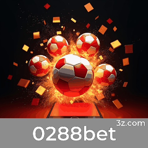 0288bet: Apostas Simplificadas com o App Móvel